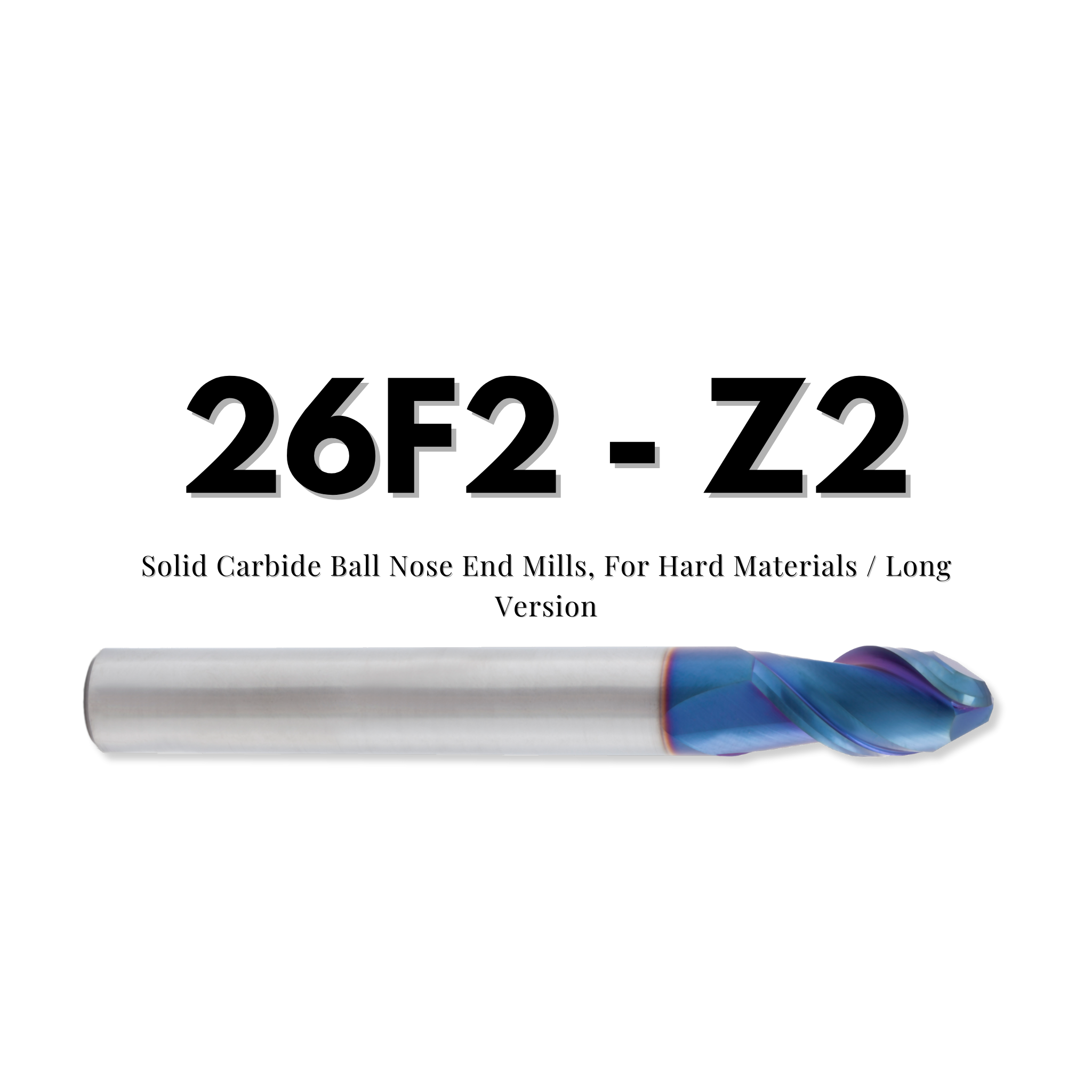 Karbür Freze | 26F2 – Z2 Serisi