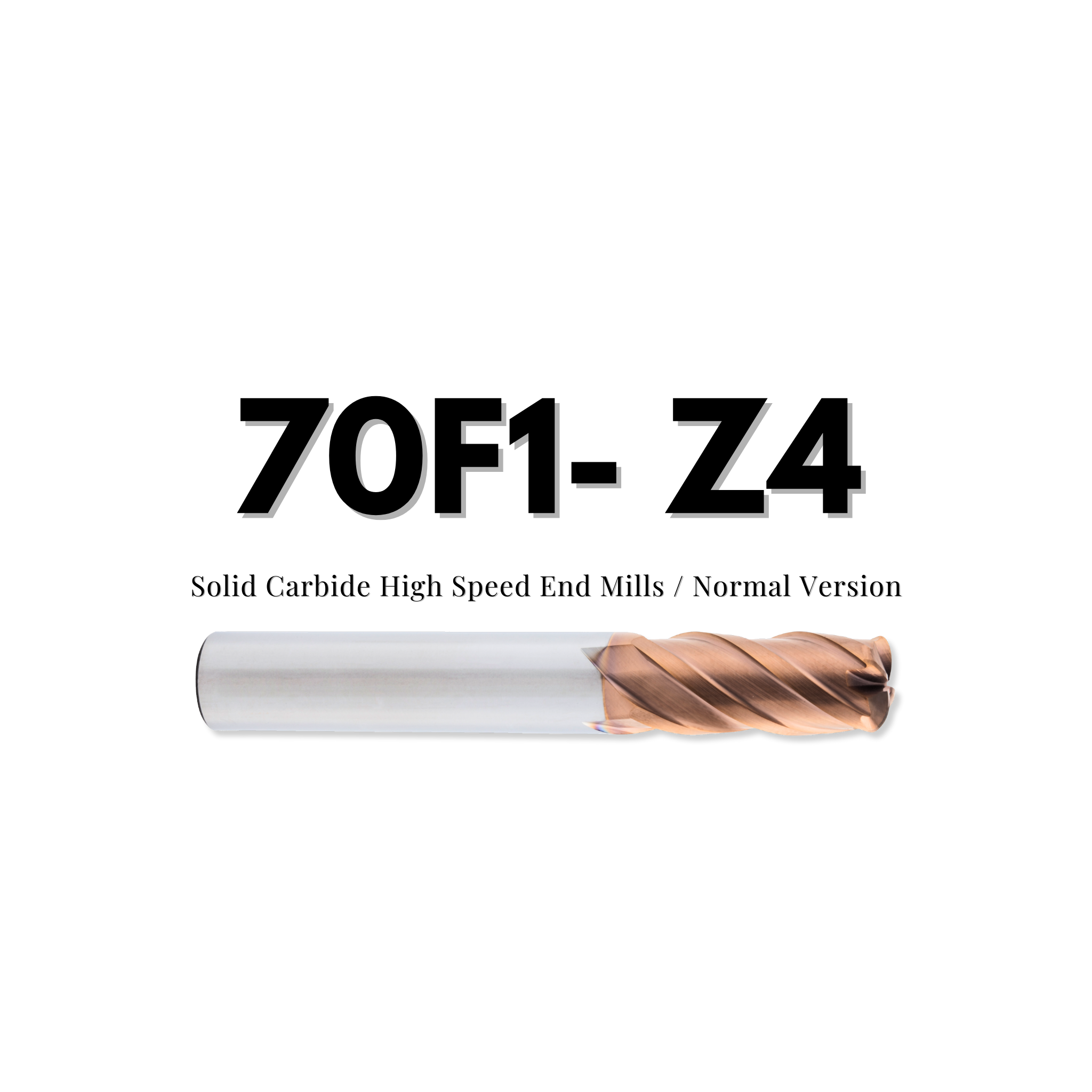 Karbür Freze | 70F1 – Z4 Serisi