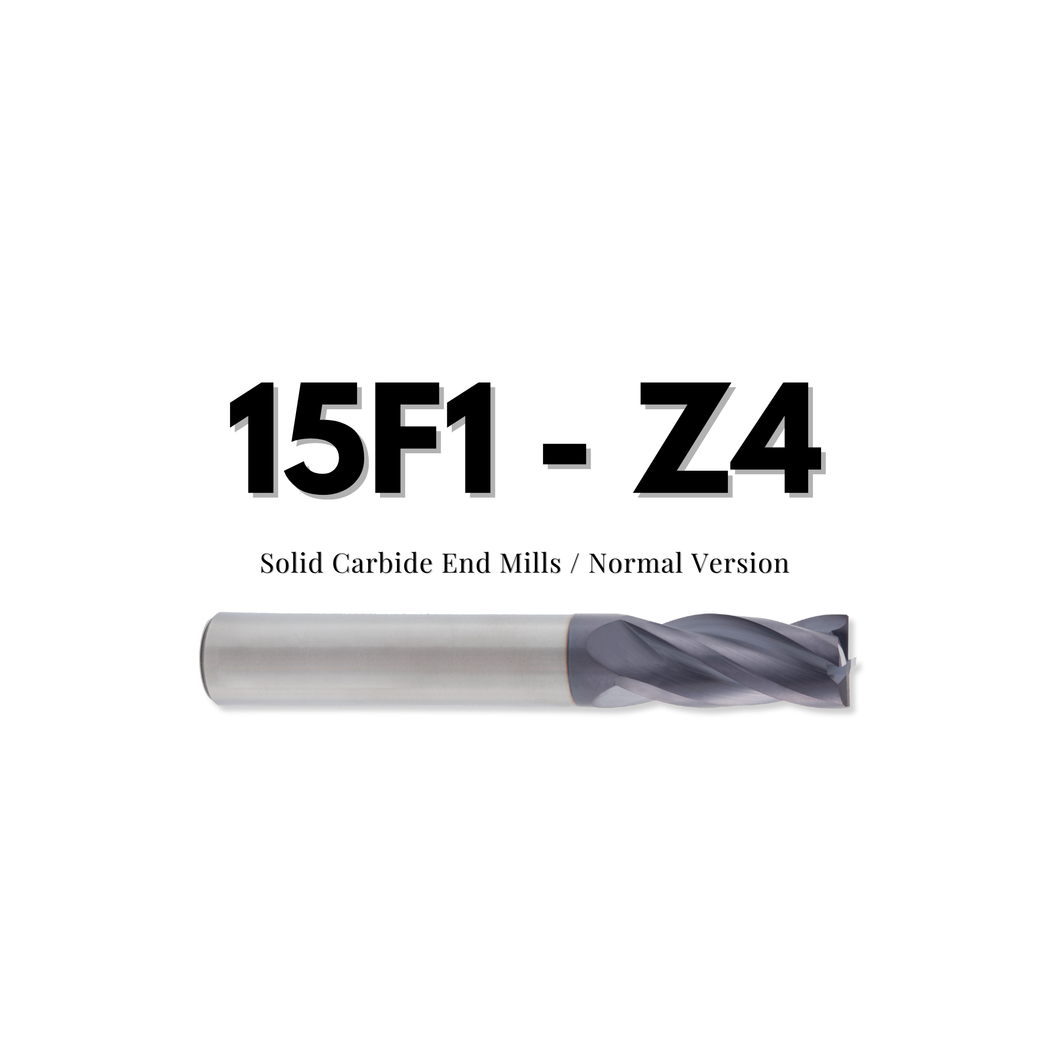 Karbür Freze | 15F1 - Z4 Serisi